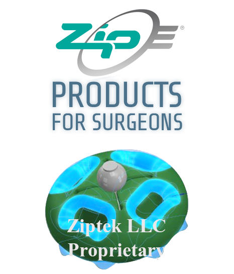ZipE Products for Surgeons